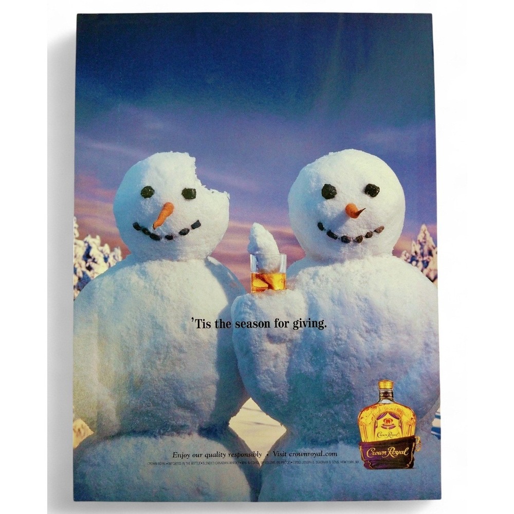 2001 Crown Royal Print Ad Snowman Scene Y2K Humor 'Tis The Season For Giving Bit